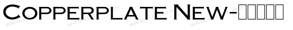 Copperplate New字体转换